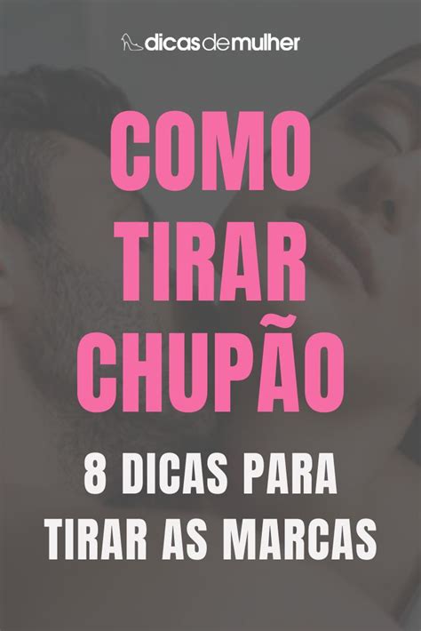 como tirsr chupao|Como Tirar um Chupão: Dicas Rápidas e Eficazes